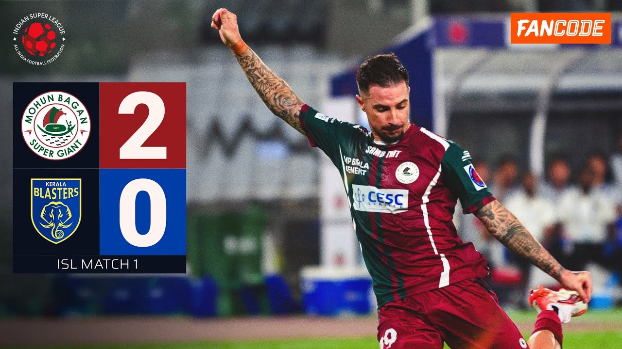 Defending Champions Start Strong | Mohun Bagan Beat Kerala Blasters 2-0 | ISL 2025-26 Highlights