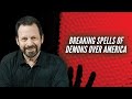 Breaking Spells of Demons Over America | Mario Murillo