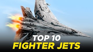 Top 10 Best Fighter Jets In The World | Best Fighter Aircraft in the World 2023 #fighterplane