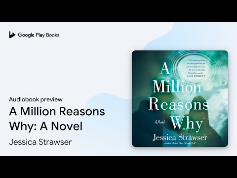 Million Reasons Why: A Novel