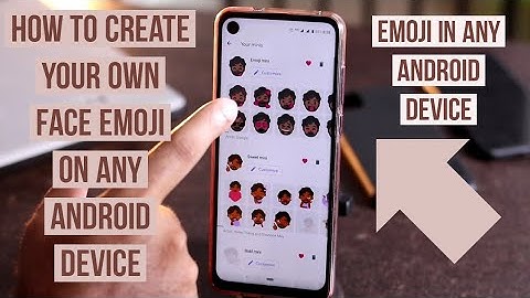 How to Create your own Face Emoji on Any  Android  Device