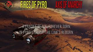 Axis of Anarchy - Fires of Pyro
