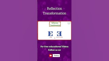 Transformation | Reflection Transformation | Line of Reflection | Concepts, Examples Science #shorts