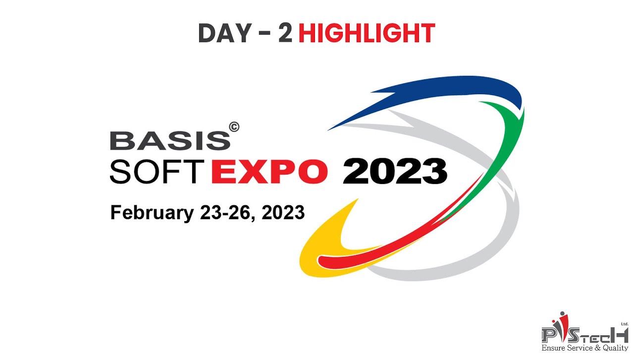 Basis Soft Expo 2023 - Day 2 Highlight || Piistech Limited