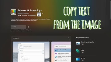 Copy Text from Images – Easy Guide & How to use Microsoft PowerToys!