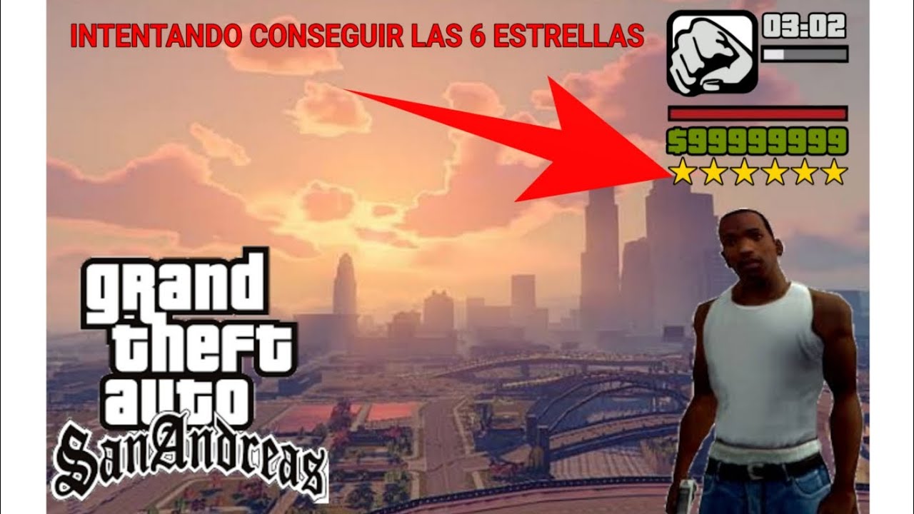 INTENTANDO CONSEGUIR LAS 6 ESTRELLAS EN GTA SAN ANDREAS EL PRO GAMER 