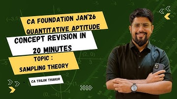 CA Foundation Jan 2026 QA-herziening | Bemonsteringstheorie | Conceptherziening in 20 minuten I C...