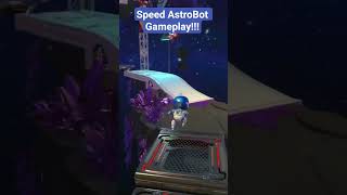 Speed AstroBot Gameplay !!! #games #ps5 #astrobot
