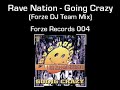 Rave Nation - Going Crazy