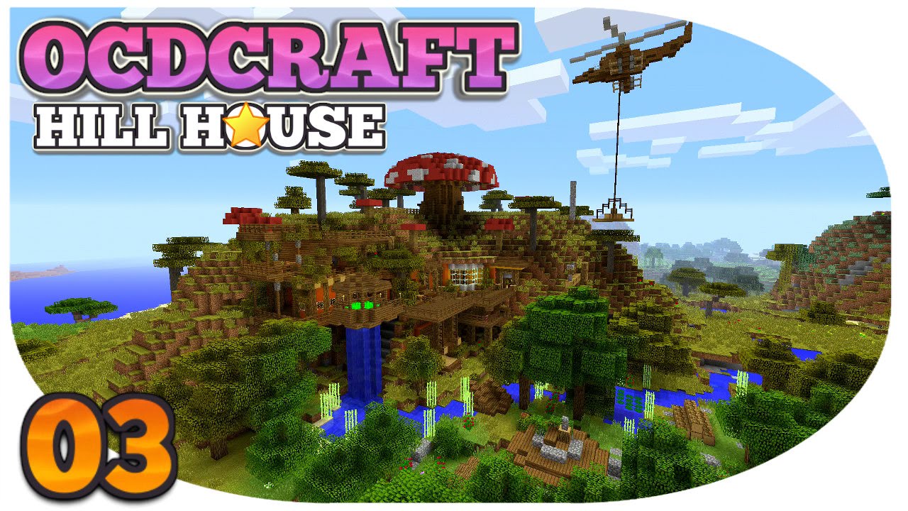 Minecraft Ps4 Survival Ocdcraft Hill Top House Survival Helicopter What E3 Youtube