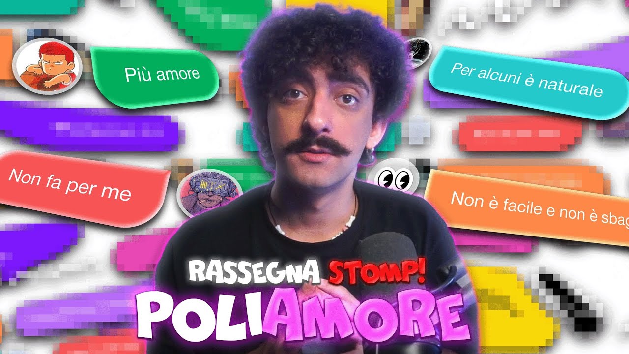 RELAZIONI POLIAMOROSE SI O NO? | Rassegna Stomp ep 9