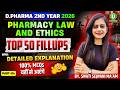 Pharmacy Law &amp; Ethics Top 50 Fillups (Part - 4) | 2nd Year 2026 | By Swati Sejwani