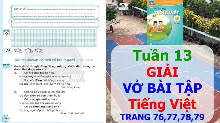 Giải bài tập tiếng việt lớp 4 trang 77 năm 2024