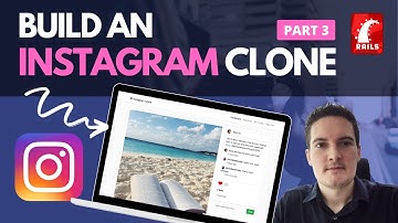 BUILD AN INSTAGRAM CLONE [PART 3] RUBY ON RAILS TUTORIAL