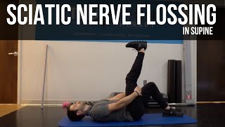 Supine Sciatic Nerve Flossing