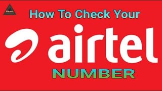 How to check my Airtel number | How can i check My SIM Number | USSD Code screenshot 5