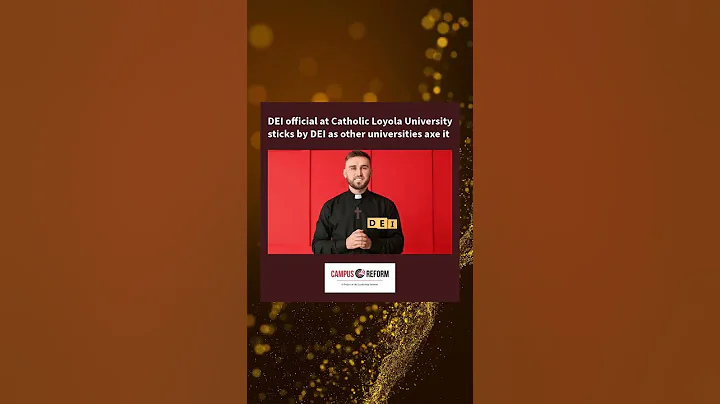 DEI official at Catholic Loyola University sticks by DEI as other universities axe it