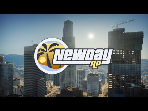 New Day RP Trailer | Grand Theft Auto 5 Roleplay