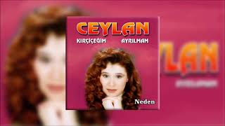 Ceylan - Neden Resimi