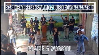Praise & Worship: Sabik sa Presensya Mo / Puso Ko'y Nananabik | Family Hub of Faith
