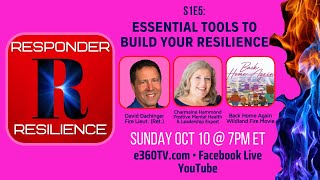 Essential Tools to Build Your Resilience | S1 E5 | Responder Resilience