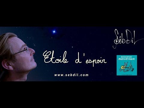 Etoile d'Espoir - Séb Dil (live session)