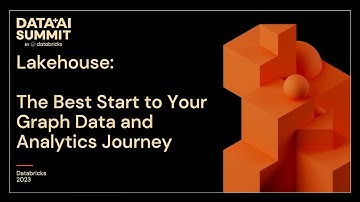 Lakehouses: The Best Start to Your Graph Data and Analytics Journey