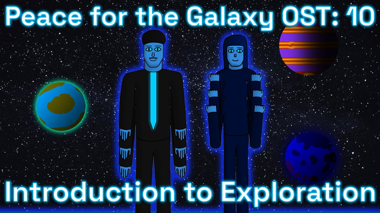 Peace for the Galaxy OST: 10 - Introduction to Exploration