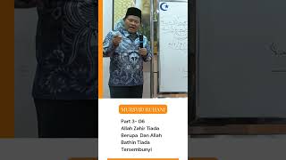 Allah Zahir Tiada Berupa Dan Allah Bathin Tiada Tersembunyi