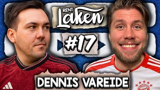 Dennis Vareide: «Jeg oppfant Battle Royale sjangeren» - Rent Laken #17 | MAN UNITED - BAYERN (0-1)