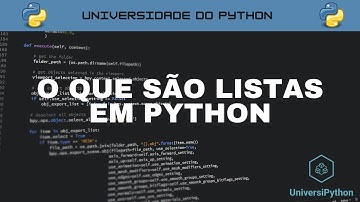 O que são LISTAS em PYTHON