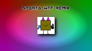 My 2nd Custom Source - Sparta WTF Remix