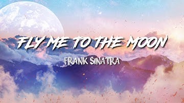 Frank Sinatra (The Macarons Project) - Fly Me To The Moon (Lyrics)