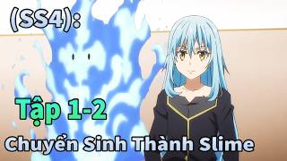 ANIME 2026 | Chuyển Sinh Thành Slime Season 4 Tập 1-2 || Sò Gầy Review