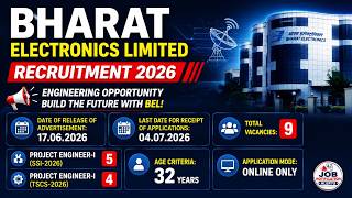 BEL Project Engineer Recruitment 2026 | 9 Vacancies | SSI-2026 & TSCS-2026 | Before 04.07.2026
