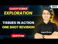 Tissues in Action - One Shot Revision | Class 9th Science | Chapter 3 | CBSE 2026-27