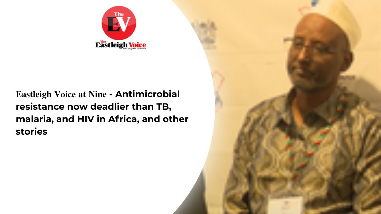 𝐄𝐚𝐬𝐭𝐥𝐞𝐢𝐠𝐡 𝐕𝐨𝐢𝐜𝐞 𝐚𝐭 𝐍𝐢𝐧𝐞 - Antimicrobial resistance now deadlier than TB, malaria, and HIV in Africa