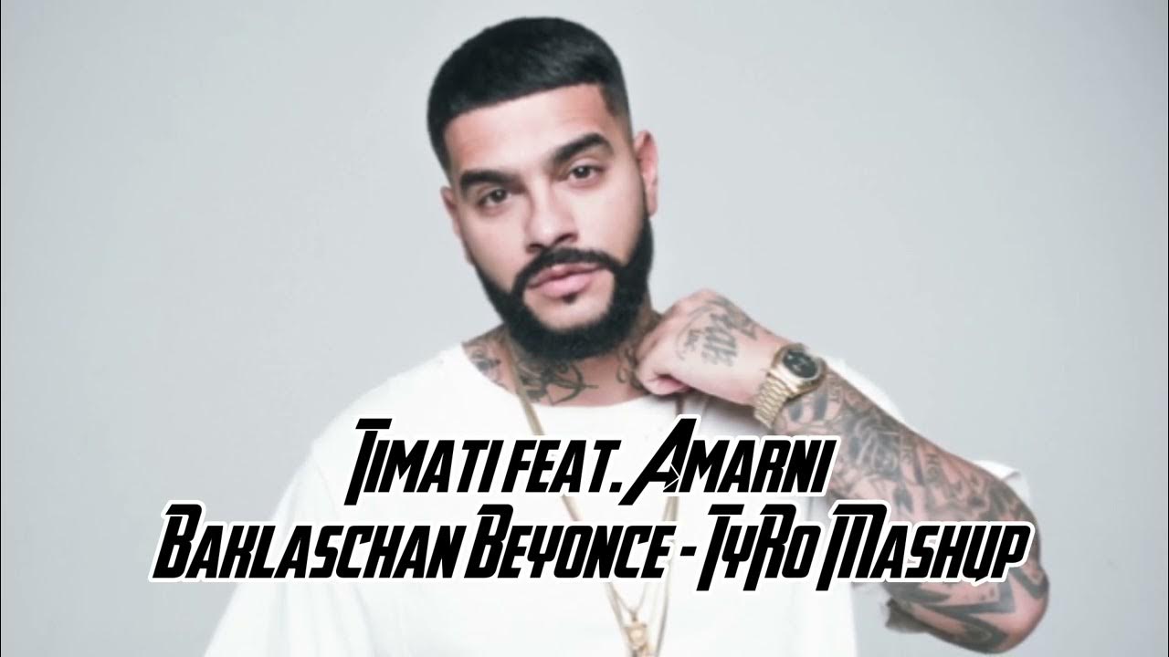 Timati feat. Amarni - Baklaschan Beyonce (TyRo Mashup) - YouTube