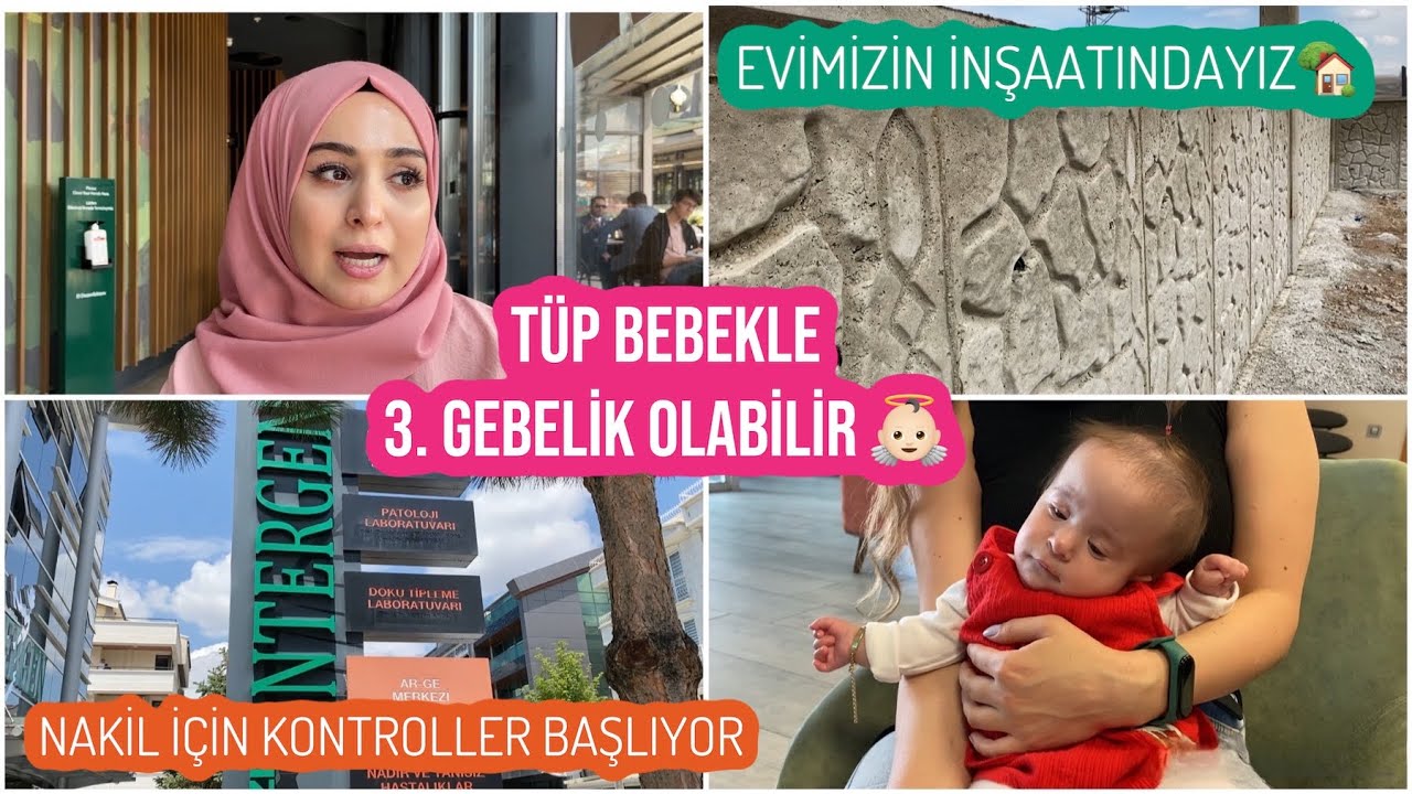 KIZIMIZ İÇİN BELKİ TÜP BEBEKLE 3. GEBELİK OLABİLİR❓, GENETİK TARAMAYA GİRDİK, EVİMİZİN İNŞAATINDAYIZ
