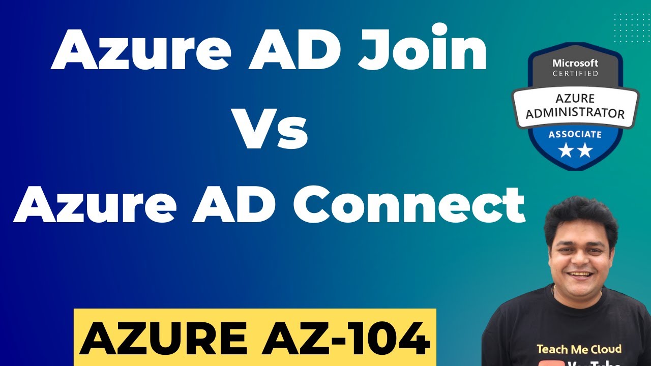 Microsoft Azure AD Connect Vs Azure AD Join Complete information. AZURE Interview Preparation
