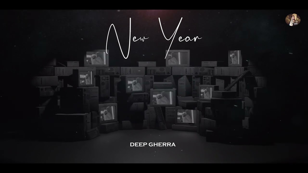 NEW YEAR(Official Music) Deep Gherra || Ran Deep || Latest Punjabi Song 2023