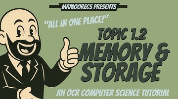 1.2 Memory & Storage full topic revision | OCR J277 9-1 Computer Science