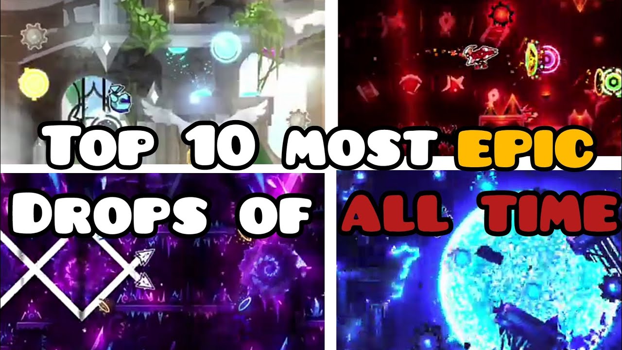 Top 10 most EPIC DROPS in Geometry Dash 2024! - YouTube
