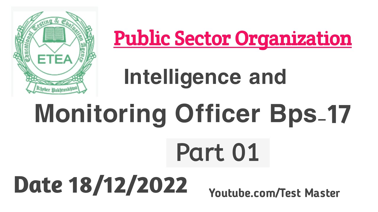 Intelligence and Monitoring Officer (Bps17) Public Sector Organization