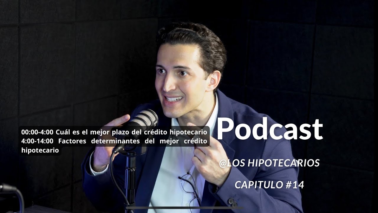 GUÍA DEFINITIVA para elegir el MEJOR CRÉDITO HIPOTECARIO - YouTube