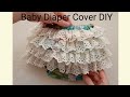 Baby Diaper Cover DIY With Ruffles Toddler Bloomers With Lace Ruffles