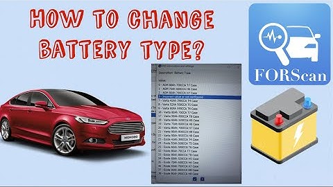 How to change Battery Type? - Forscan - Ford Mondeo (mk5), Galaxy, S-Max 2015 -