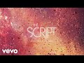 The Script - Something Unreal (Official Lyric Video)