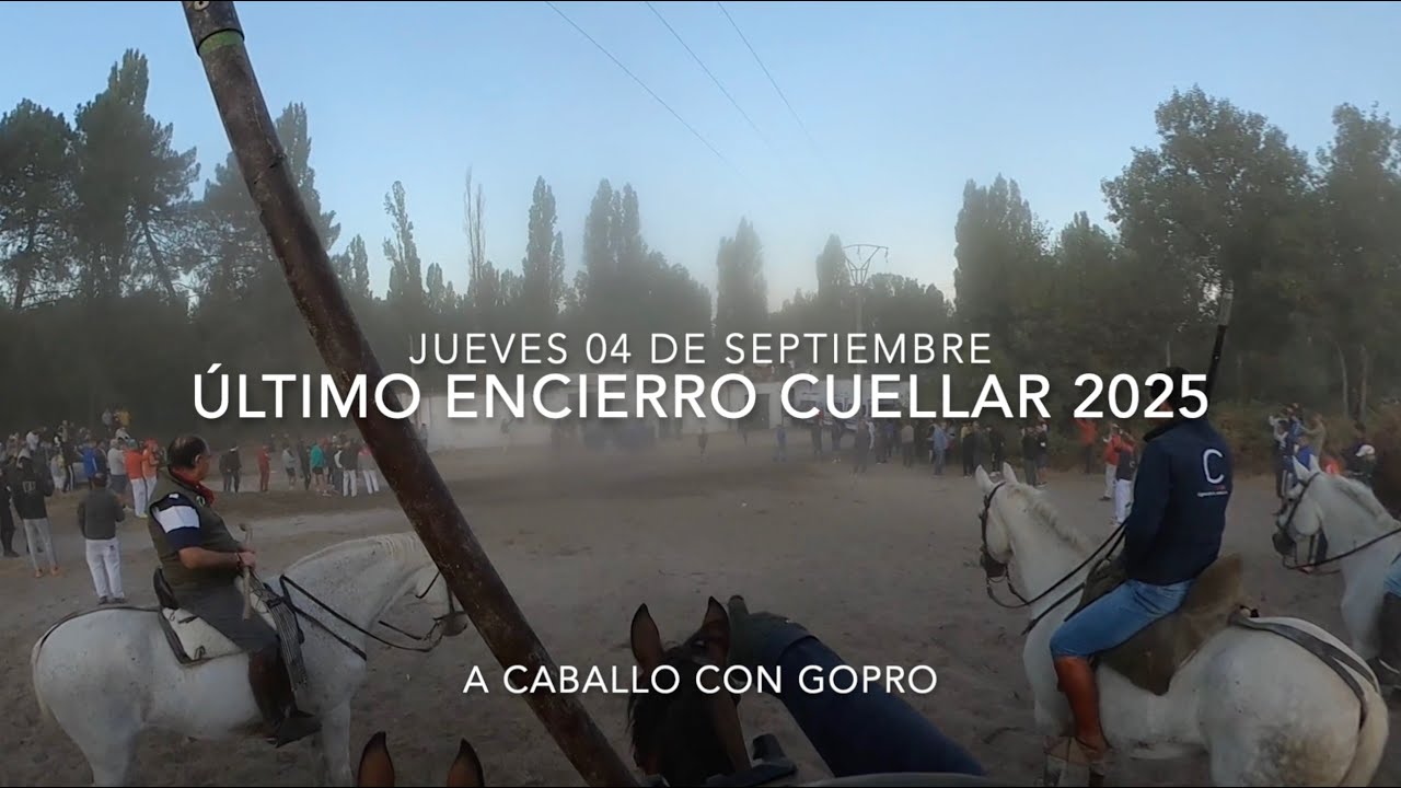 ÚLTIMO ENCIERRO CUELLAR 2025 // A CABALLO CON GOPRO