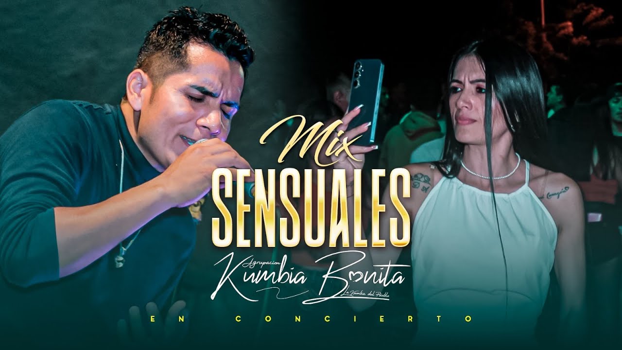 Mix Sensuales Agrupacion Kumbia Bonita En Vivo / Soda Records™